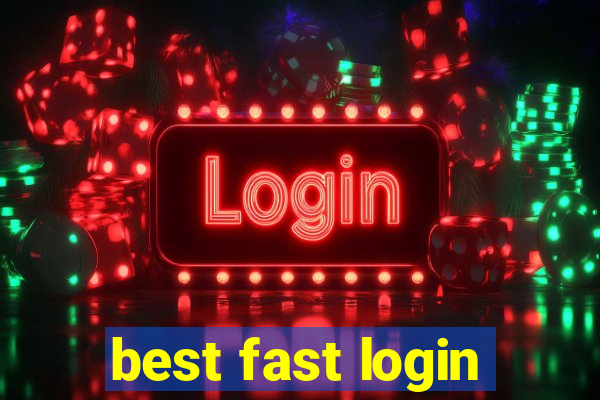 best fast login